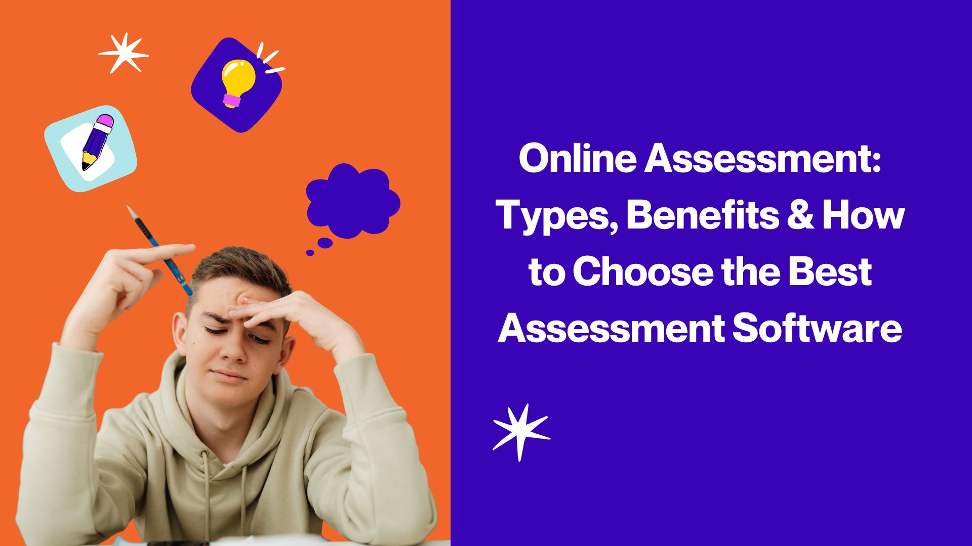 Online Assessment: Types, Benefits & How to Choose the Best Assessment Software