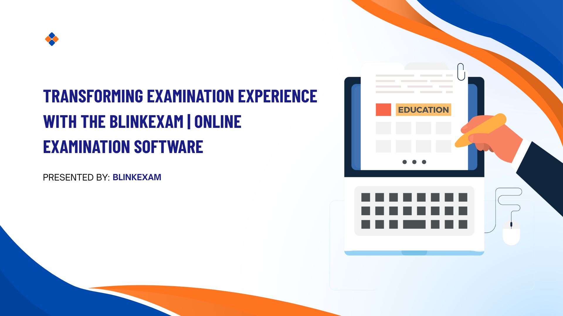 Transforming Examination Experience with the BlinkExam | Online Examination Software